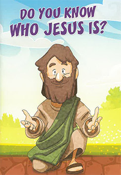 Do You Know Who Jesus Is? -0